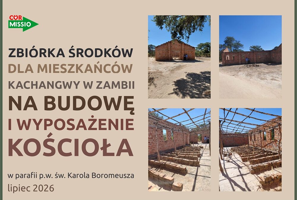 Zbiórka środków na&nbsp;budowę i&nbsp;wyposażenie koscioła w&nbsp;Kachangwie (Zambia)
